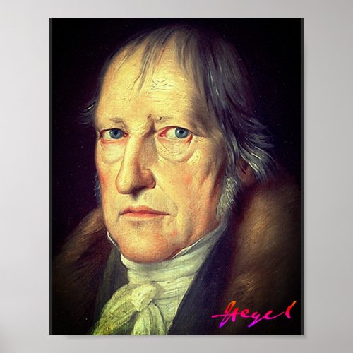 G W F Hegel 1831 portrait Poster