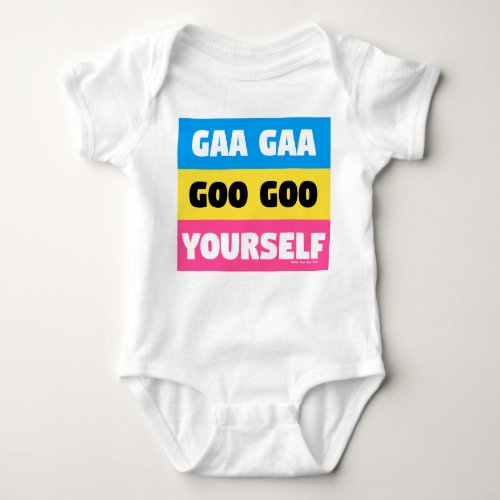 GAA GAA GOO GOO YOURSELF BABY BODYSUIT