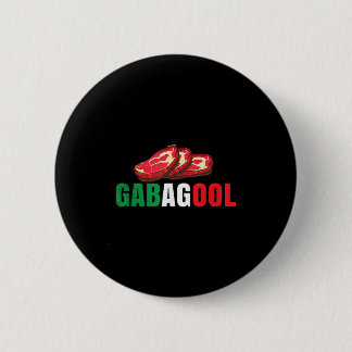 Gabagool Cacola Meat New Jersey Italian Pride Gift Button