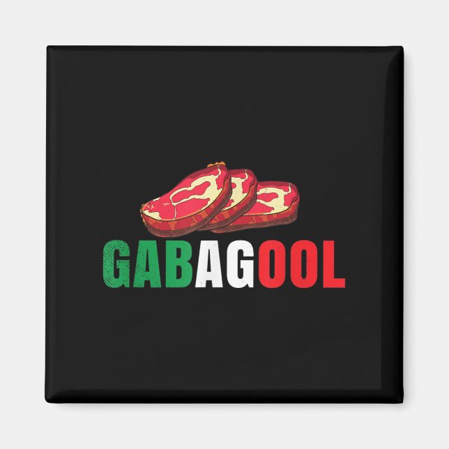 Gabagool Cacola Meat New Jersey Italian Pride Gift Magnet (Front)