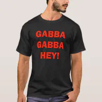 GABBA GABBA HEY2288png2288 T-Shirt