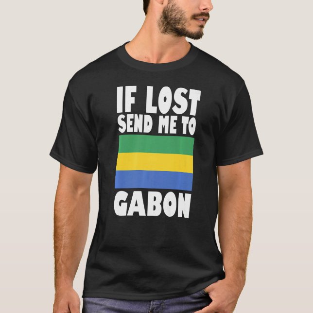 Gabon Flag Design  If lost send me to Gabon Premiu T-Shirt (Front)