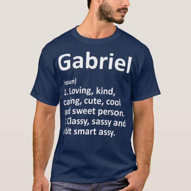 GABRIEL Definition Personalized Name Funny Gift T-Shirt (Front)