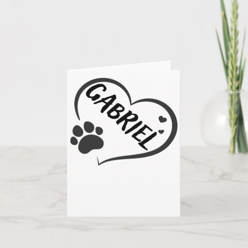 Gabriel Name In A Heart With A Paw  Card