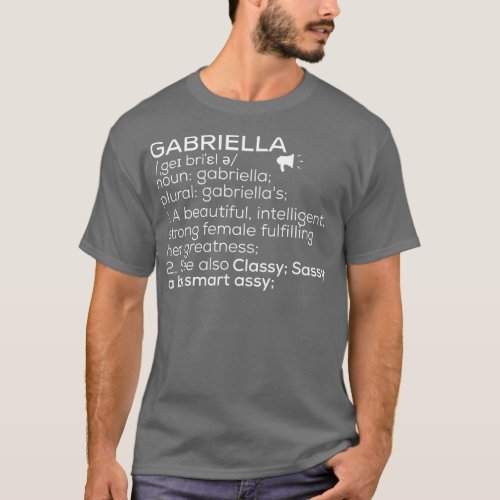 Gabriella Name Gabriella Definition Gabriella Fema T_Shirt
