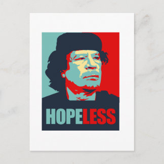 GADDAFI IS HOPELESS POSTCARD
