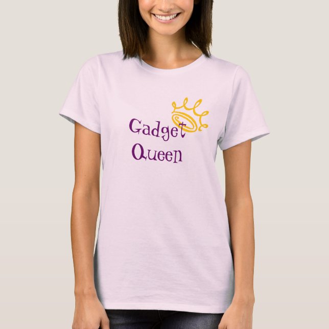 Gadget Queen T-Shirt (Front)