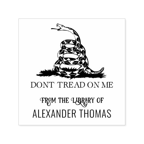 Gadsden Flag Donât Tread on Me Library Book Name Self_inking Stamp