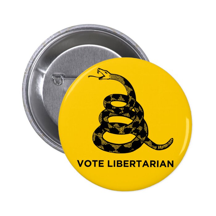 Gadsden "Vote Libertarian" Button