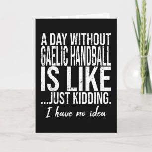 Gaelic Handball funny gift idea Card