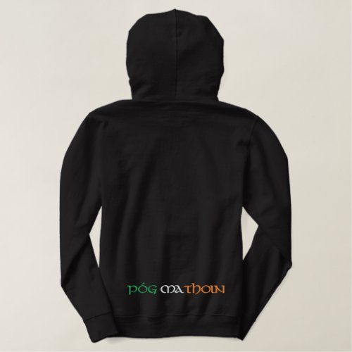 Gaelic Kiss My Arse In Irish Flag Colors Embroidered Hoodie