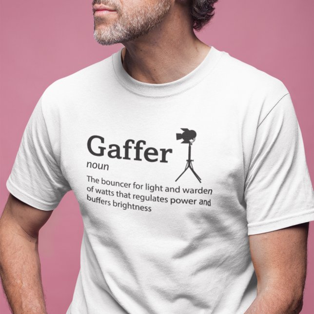 Gaffer Definition Light Mode - Filmmaker T-Shirt (Creator Uploaded)
