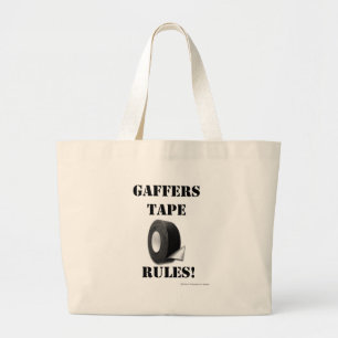 Gaffers Tape Rules Large Tote Bag