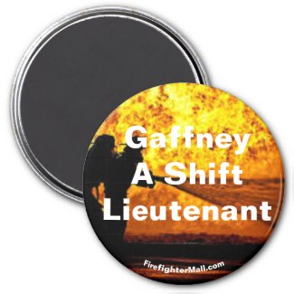 Gaffney A Shift Lieutenant flames magnet