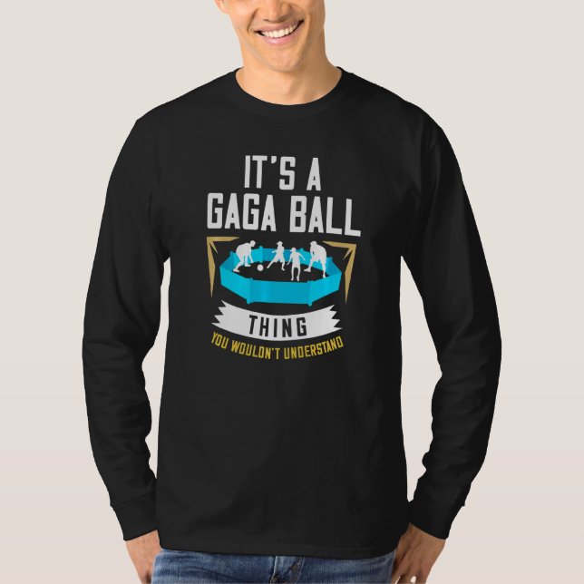Gaga Ball Pit Kit Dodgeball Game T-Shirt (Front)