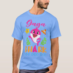 Gaga Shark Gaga Shark Lover Family Mothers Day T-Shirt