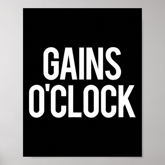 Gains O'clock Funny Gym Weightlifting Bodybuilding Poster (Front)