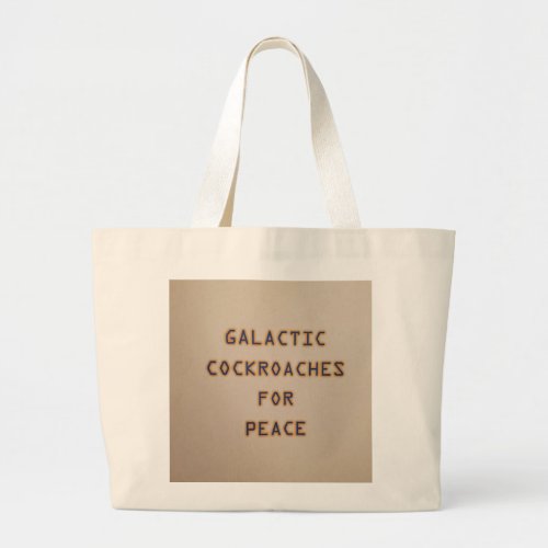 Galactic Cockroaches Large Tote Bag