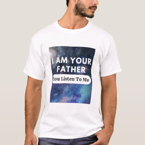 Galactic Father _ Space_themed with a Playful Twis T_Shirt