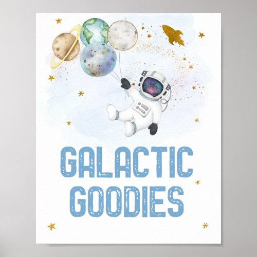 Galactic Goodies Astronaut Outer Space Birthday Poster
