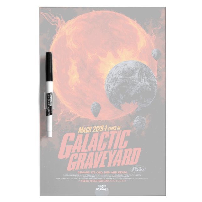 Galactic Graveyard Poster, Macs 2129-1. Dry Erase Board (Front)