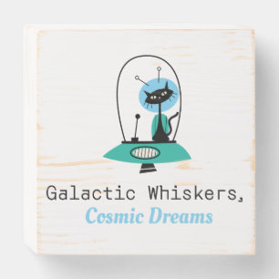 Galactic Whiskers, Cosmic Dreams Wooden Box Sign