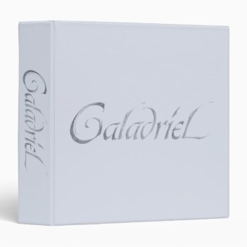 Galadriel Name Textured 3 Ring Binder by thehobbit at Zazzle