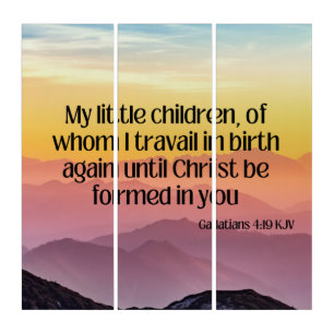 Galatians 4:19 KJV Bible Verse Pic Wall Art