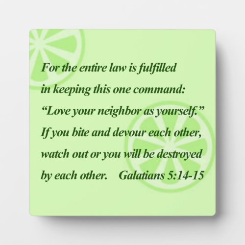 Galatians 514_15 plaque