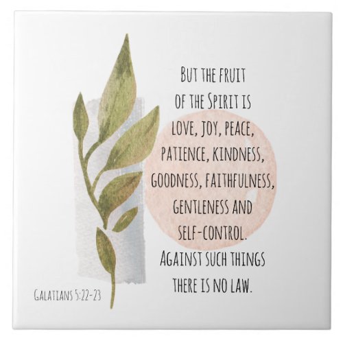 Galatians 522_23 Fruit of the Spirit is Love Joy Ceramic Tile