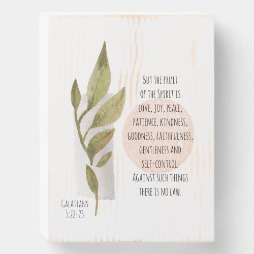 Galatians 522_23 Fruit of the Spirit is Love Joy Wooden Box Sign