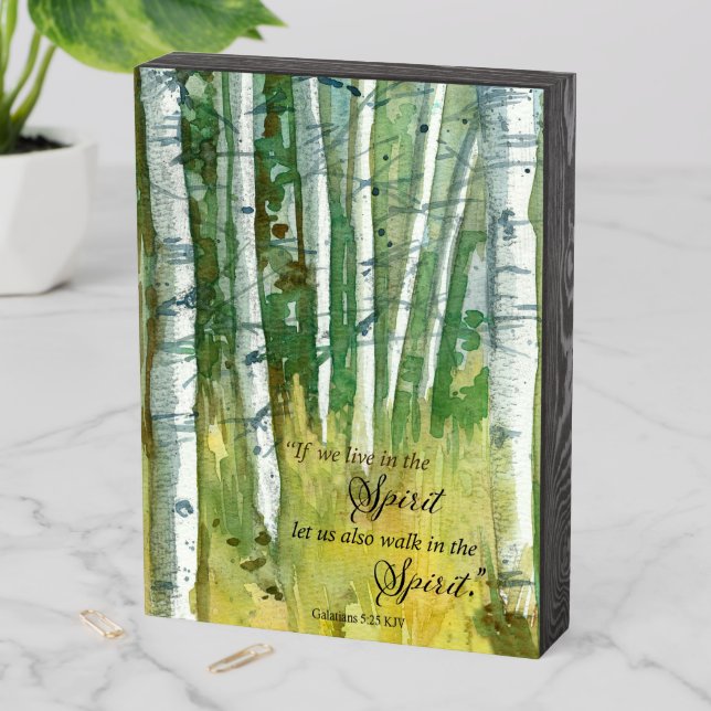 Galatians 5 25 Bible Scripture Aspen Trees Forest Wooden Box Sign (In Situ Vertical)