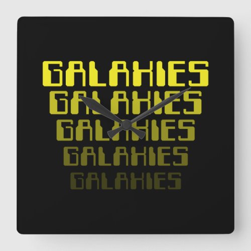 GALAXIES GALAXIES GALAXIES GALAXIES GALAXIES SQUARE WALL CLOCK