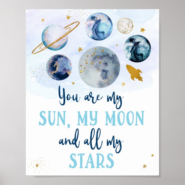 Galaxy Blue Gold You Are My Sun Moon Stars Poster (Front)