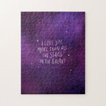 Galaxy Love Puzzle<br><div class="desc">I love you more than all the stars in the galaxy! A sweet sentiment hand lettered on a beautiful galaxy background.</div>