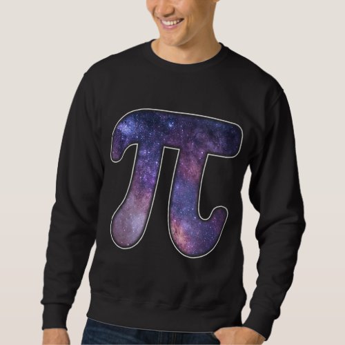 Galaxy Pi Math Science Astronomy Geek 314 Pi Day Sweatshirt