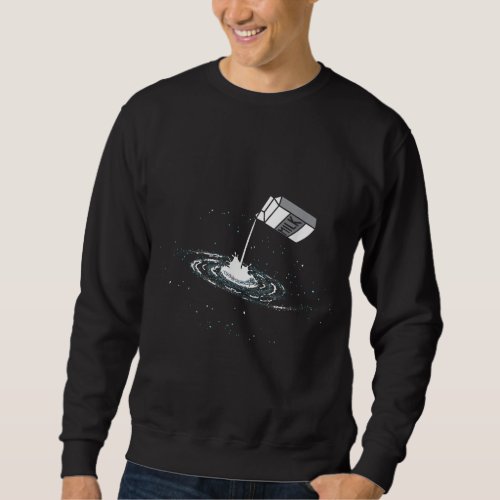Galaxy Space Lover Astronomer Gift Idea Astronomy  Sweatshirt