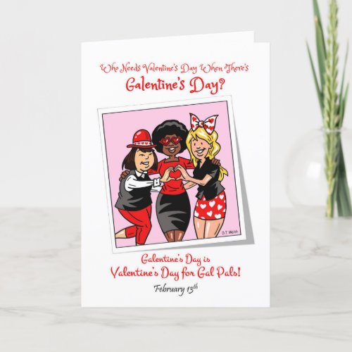 Galentines Day Feb 13 Gal Pals Celebrate Friends Holiday Card