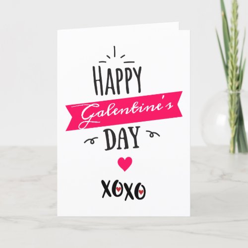 Galentine XX  Happy Galentines Day  Pink Holiday Card