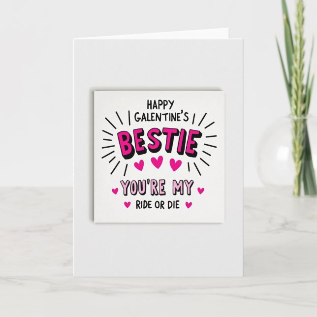 Galentines Bestie Ride Or Die Card (Front)
