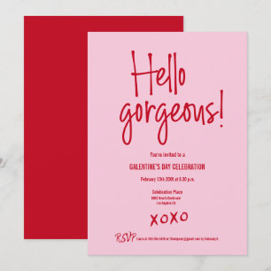 Galentine's Day PINK RED Hello gorgeous XOXO Invitation