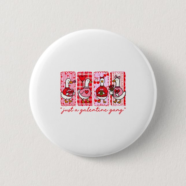 Galentines Day Women Galentines Gang Goose Valenti Button (Front)