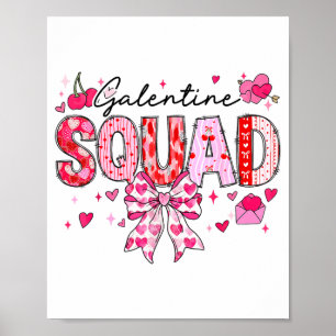 Galentines Day Women Galentines Squad Funny Valent Poster
