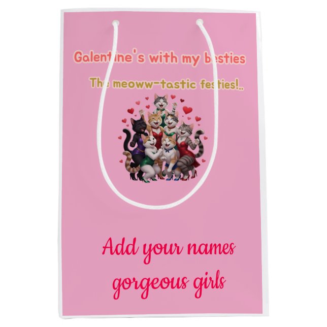 Galentine's with my besties medium gift bag (Front)