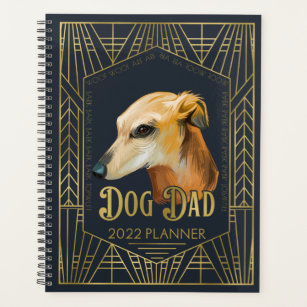 Galgo Espanol Dog Dad Funny 2022 Planner