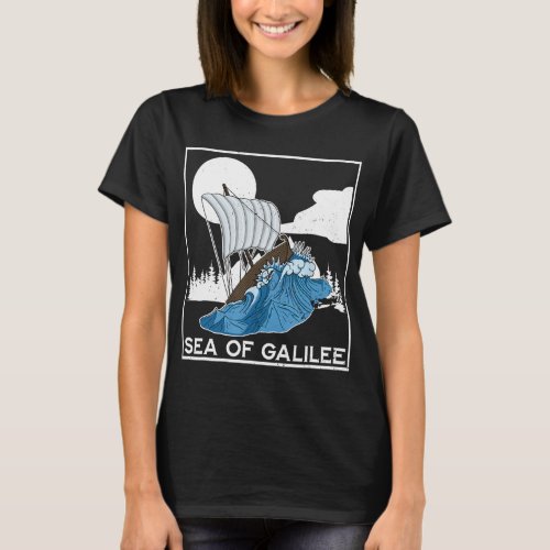 Galilee seas storms religious Christians Christian T_Shirt