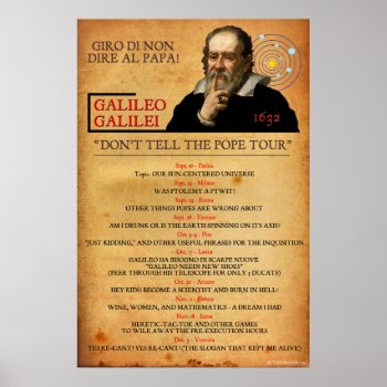 Galileo 1632 Heresy Tour Poster by ThenWear at Zazzle