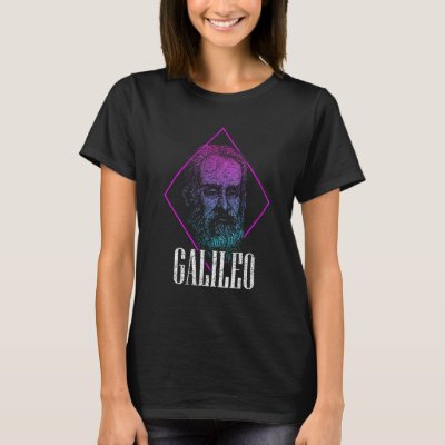 Galileo Galilei Physicist Physics Science Astronom T-Shirt