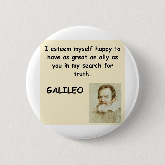 galileo quote pinback button (Front)