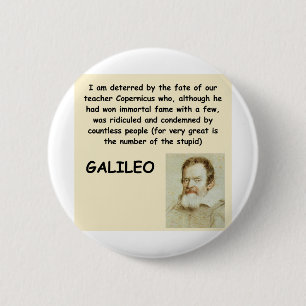 galileo quote pinback button
